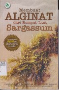 Membuat alginat dari rumput laut sargassum
