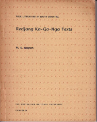 Folk literature of south Sumatra: Redjang Ka-Ga-Nga texts