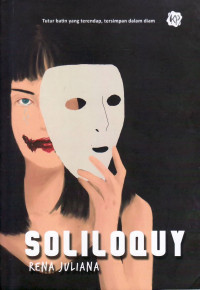 Soliloquy: tutur batin yang terendap, tersimpan dalam diam