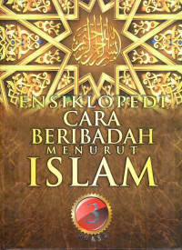 Ensiklopedi cara beribadah menurut islam: puasa