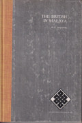 The British in Malaya: the first forty years 1786-1826