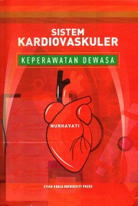 Sistem kardiovaskuler keperawatan dewasa