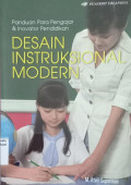 Panduan para pengajar dan inovator pendidikan: desain instruksional modern