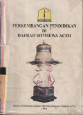 Perkembangan pendidikan di Daerah Istimewa Aceh