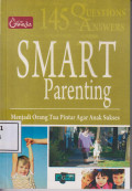 Smart parenting = menjadi orang tua pintar agar anak sukses