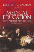 Medical education past, present and future handing on learning
