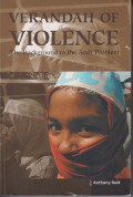 Verandah of violence: the background to the Aceh problem