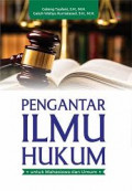 Pengantar ilmu hukum: untuk mahasiswa dan umum