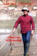 Ganjar Pranowo jembatan perubahan