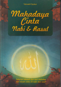 Mahadaya cinta nabi dan rasul