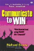 Communicate to win