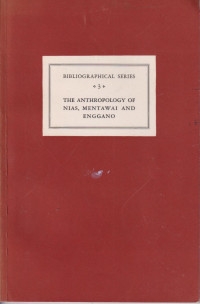 Critical survey of studies on the anthropology of Nias, Mentawei and Enggano