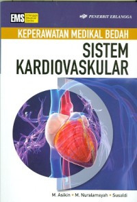 Keperawatan medikal bedah: sistem kardiovaskuler