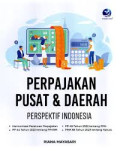 Perpajakan pusat dan daerah: perspektif Indonesia