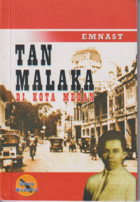 Tan Malaka: di Kota Medan