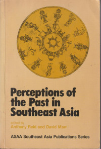Perceptions of the past in Southeast Asia