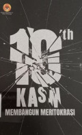 10 tahun kasn membangun meritokrasi