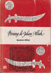 Perang di jalan Allah; perang Aceh 1873-1912