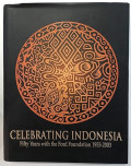 Celebrating Indonesia: fifty years with the ford foundation 1953-2003