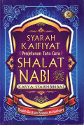 Syarah kaifiyat (penjelasan tata cara) shalat nabi