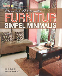 Memilih dan menata furnitur simpel minimalis