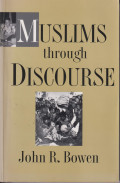 Muslims through discourse: religion and ritual in Gayo society