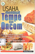 Usaha membuat tempe dan oncom
