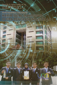 Seri penelitian kuantitatif: karir ideal  mahasiswa di era revolusi industri 4.0