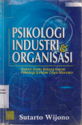 Psikologi industri dan organisasi: dalam suatu bidang gerak psikologi sumber daya manusia