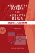 Keselamatan pasien dan kesehatan kerja dalam keperawatan
