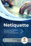 Netiquette: penguatan softskill netizen untuk generasi berkarakter