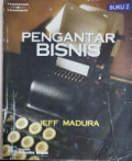 Pengantar bisnis = Introduction to business