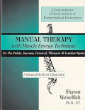 A contemporary clinical analysis of biomechanical dysfunction: manual therapy with muscle energy technique