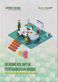 Laporan tahunan 2020 bersinergi untuk pertumbuhan bisnis = annual report 2020 synergize for business growth