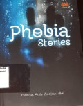 Phobia stories
