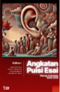 Angkatan puisi esai : menuju Indonesia 2015-2019