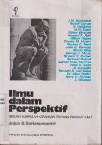 Ilmu dalam perspektif: sebuah kumpulan karangan tentang hakekat ilmu