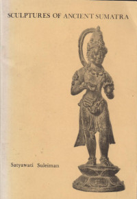 Sculptures of ancient Sumatra: arca-arca di Sumatra pada zaman purba