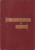 De tabakscultuur in Deli