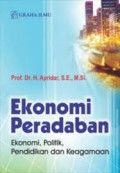 Ekonomi peradaban: ekonomi, politik, pendidikan dan keagamaan