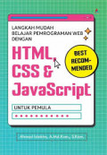 Langkah mudah belajar pemrograman web HTML, CSS dan javascript untuk pemula