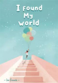 I found my world