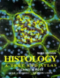 Histology a text and atlas