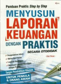 Menyusun laporan keuangan dengan praktis