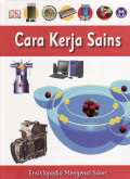 Ensiklopedia mengenal sains: cara kerja sains