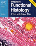 Wheater's functional histology: a text and colour atlas